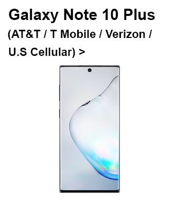 Galaxy Note 10 Plus (AT&T / Sprint / T-Mobile / U.S. Cellular / Verizon)